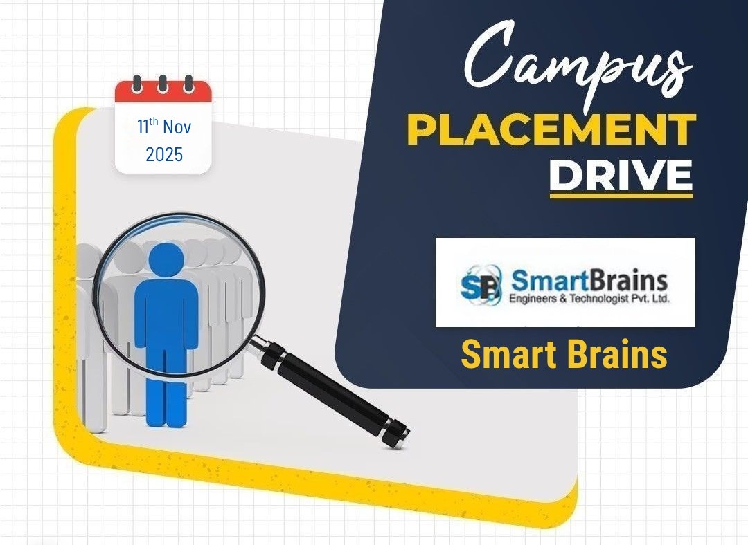 Campus Placement Drive with Smart Brains Engineers & Technologist Pvt LTD